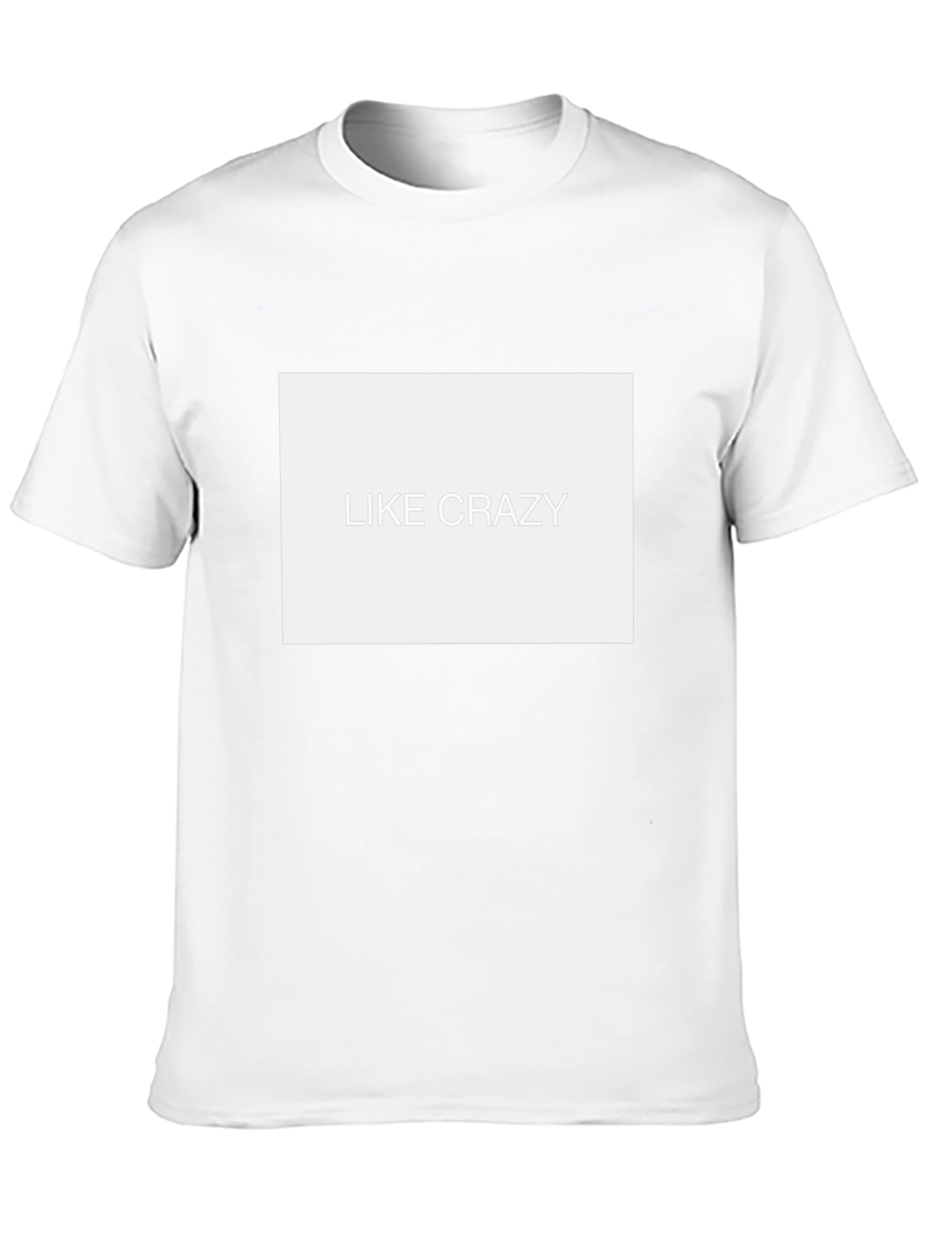 Like Crazy Black T-Shirt - Funny Slogan Tee
