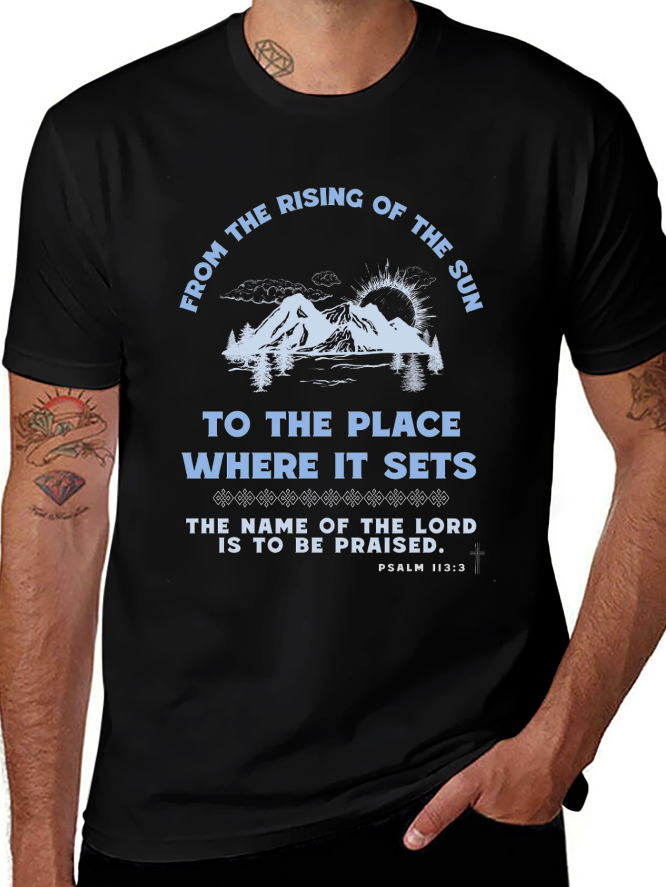 Psalm 113:3 Graphic T-Shirt
