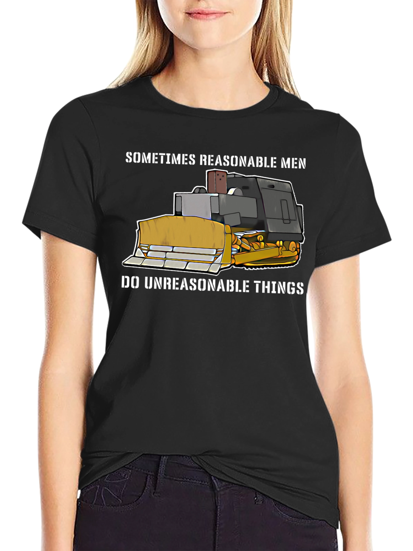 Reasonable Men Bulldozer T-Shirt
