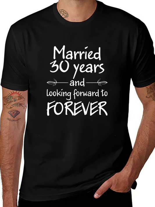 30th Anniversary T-Shirt - Married 30 Years Forever