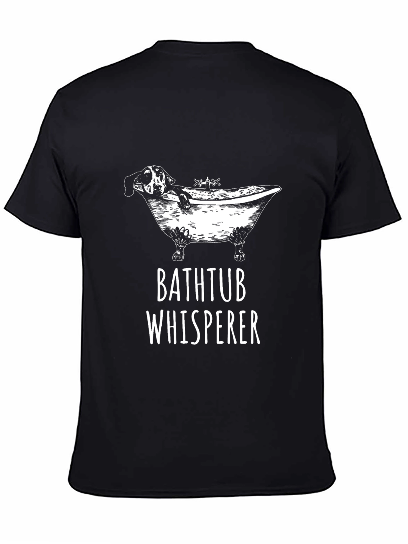 Bathtub Whisperer Graphic Tee - Funny Dog Lover Shirt