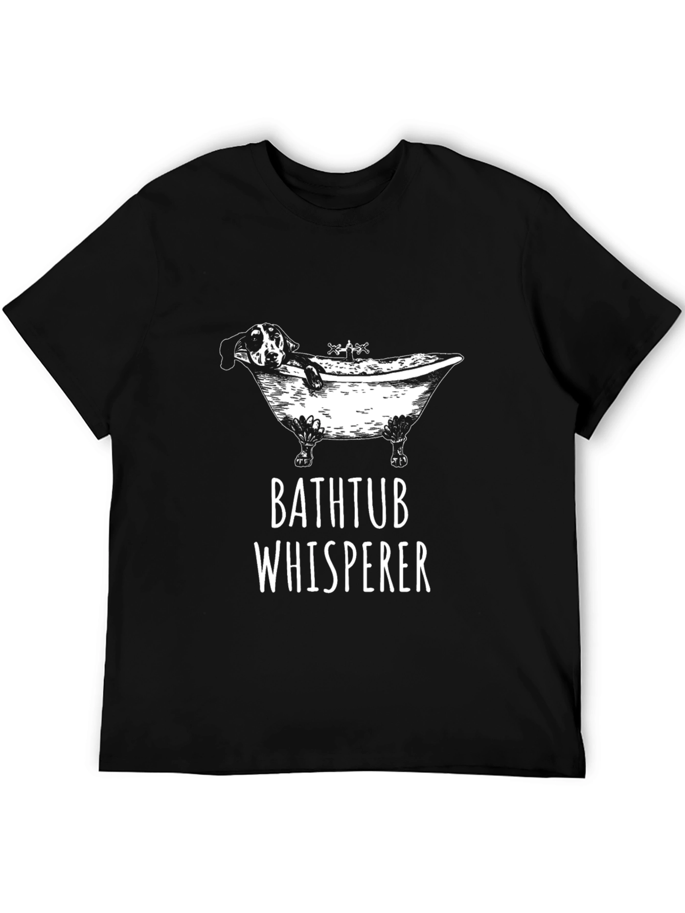 Bathtub Whisperer Graphic Tee - Funny Dog Lover Shirt