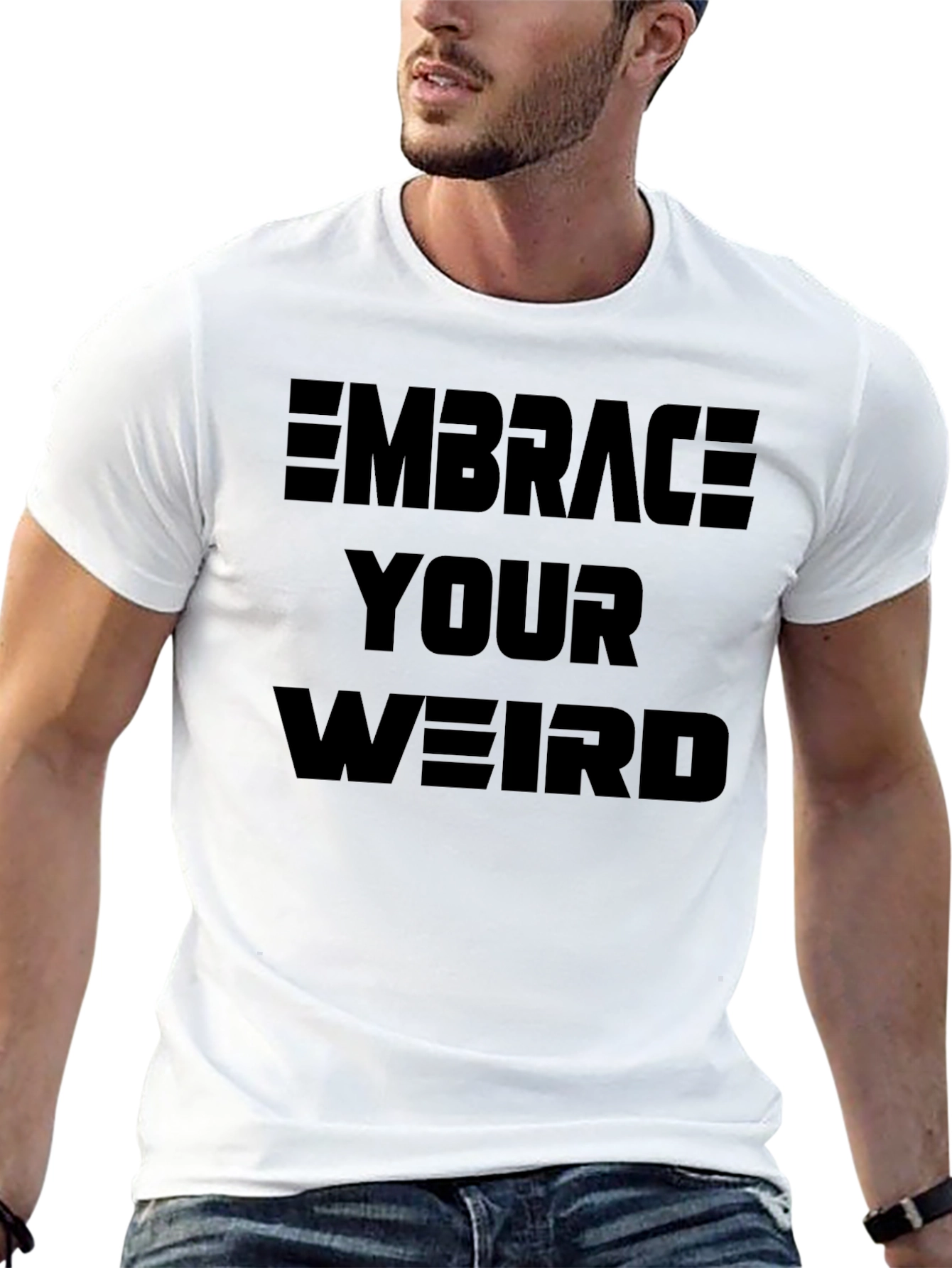 Embrace Your Weird Graphic T-Shirt