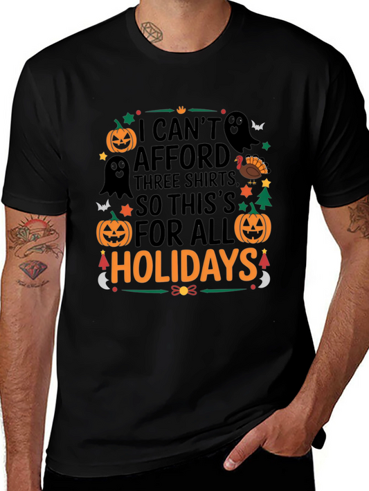 Funny Holiday Shirt - I Cant Afford Three Shirts