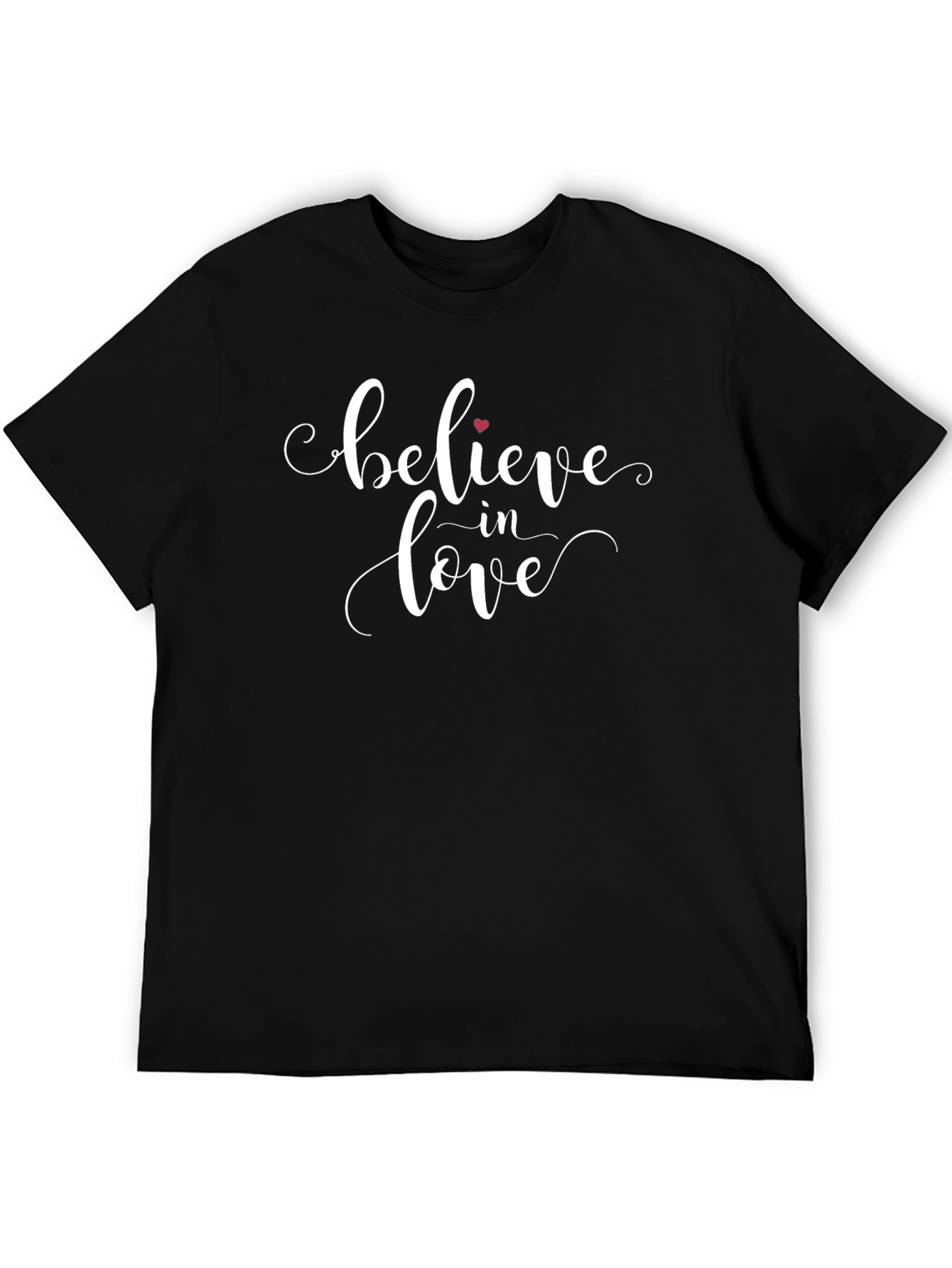 Believe in Love Black T-Shirt - Romantic Graphic Tee