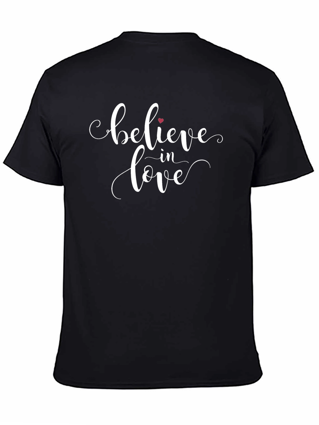 Believe in Love Black T-Shirt - Romantic Graphic Tee