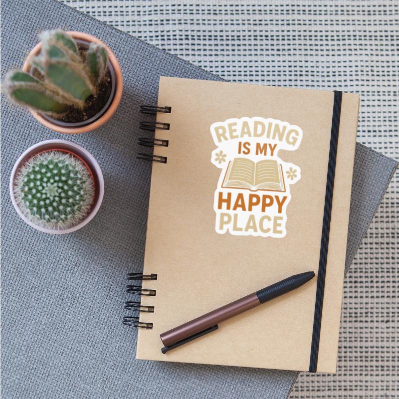 Reading Is My Happy Place – Funny Bookworm Quote