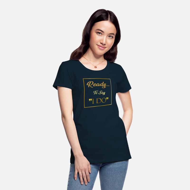 READY I DO SHIRT