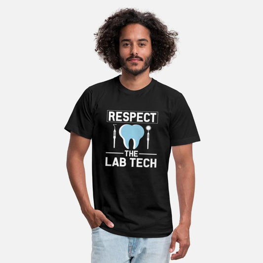 Respect The Dental Lab Tech Funny Dental Assistant