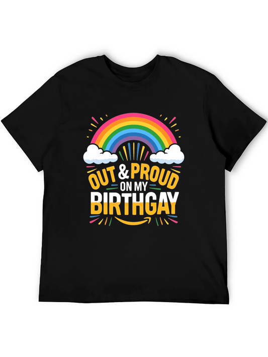 Out & Proud Birthday Rainbow Graphic T-Shirt