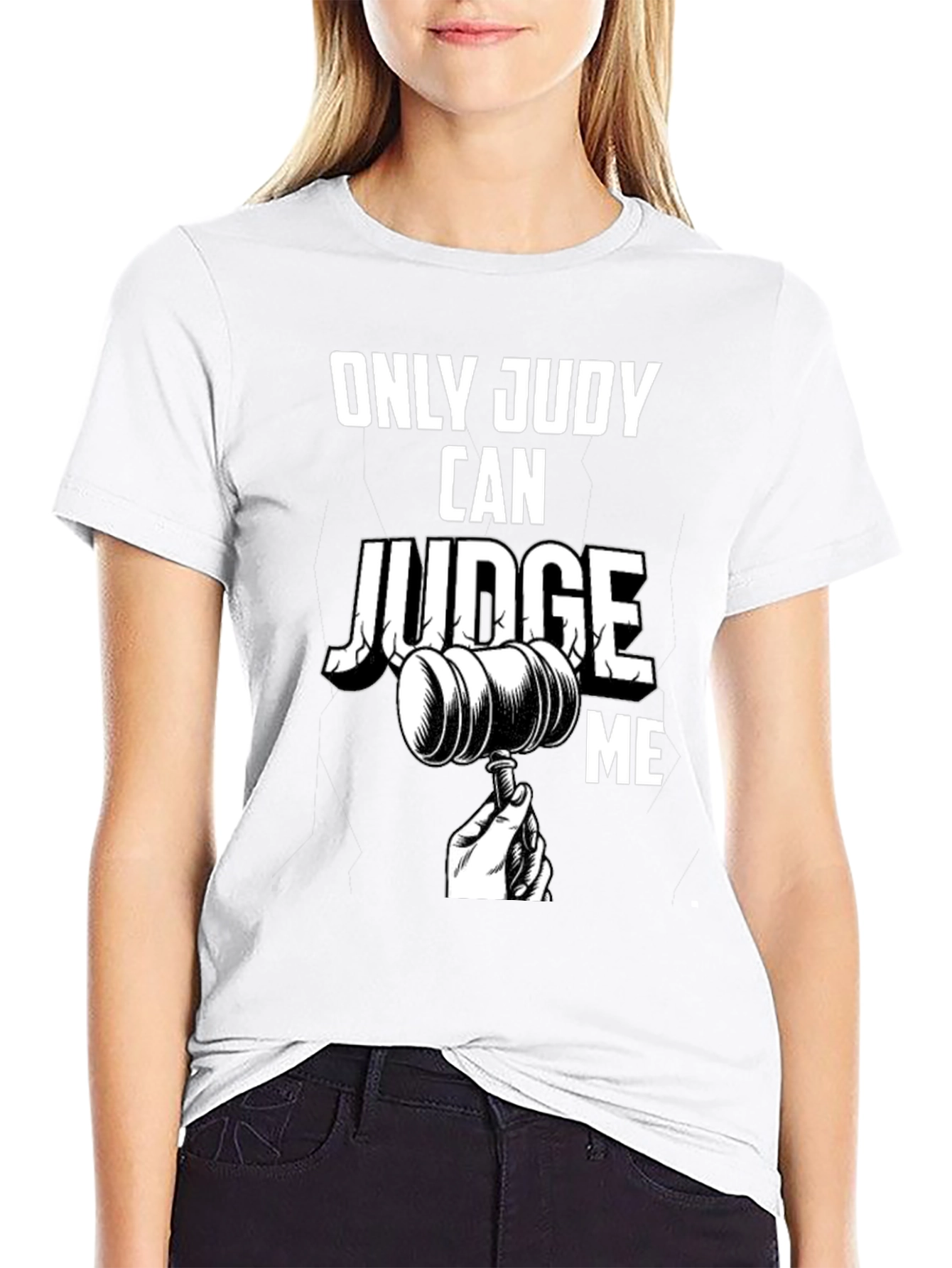 Only Judy Can Judge Me Graphic Tee