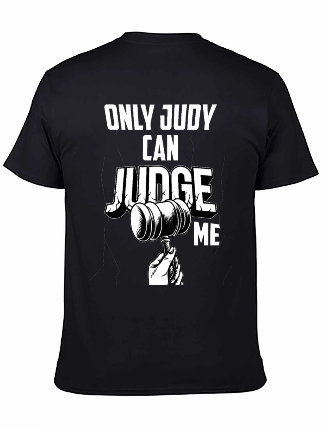 Only Judy Can Judge Me Graphic Tee