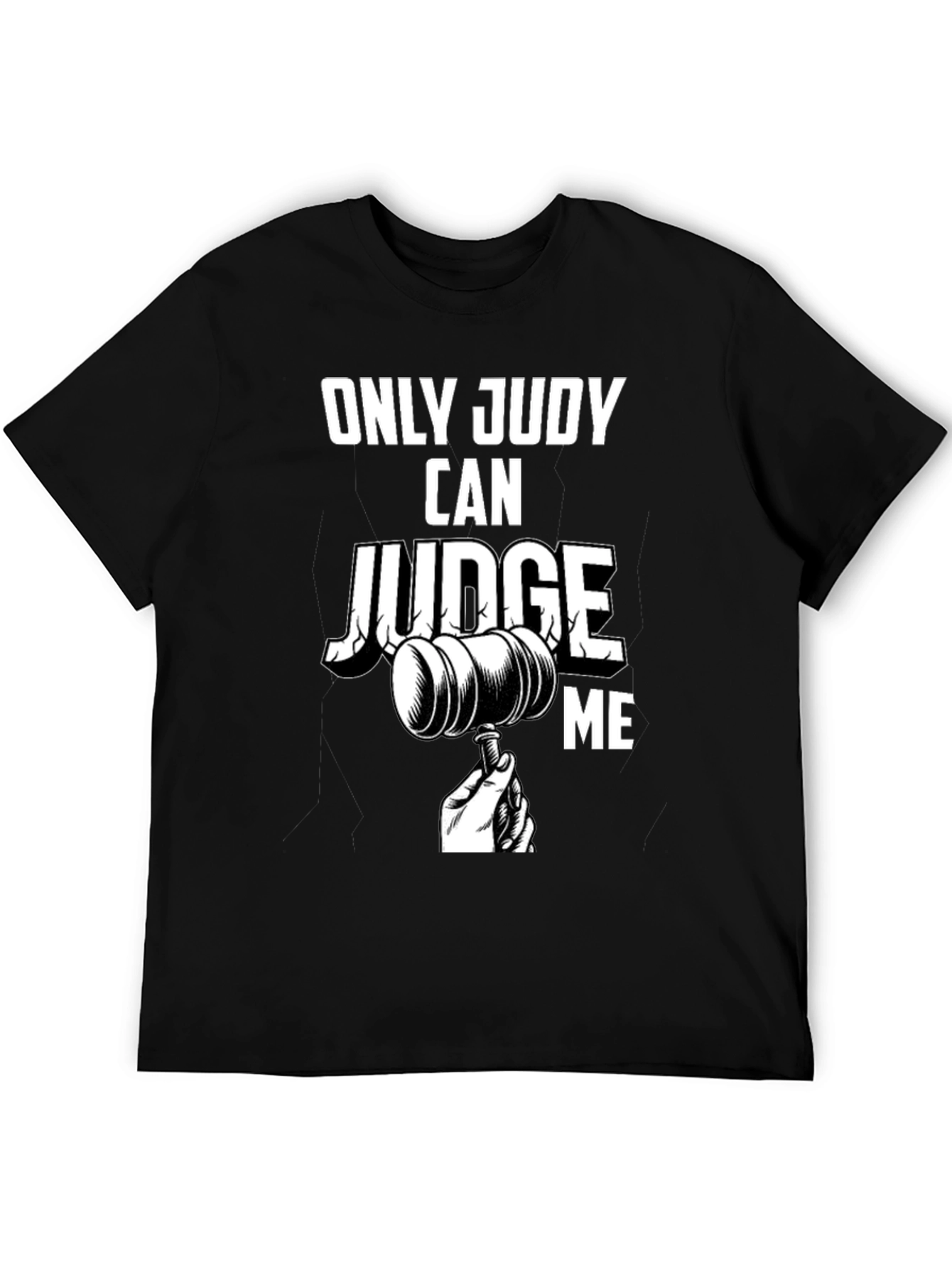 Only Judy Can Judge Me Graphic Tee