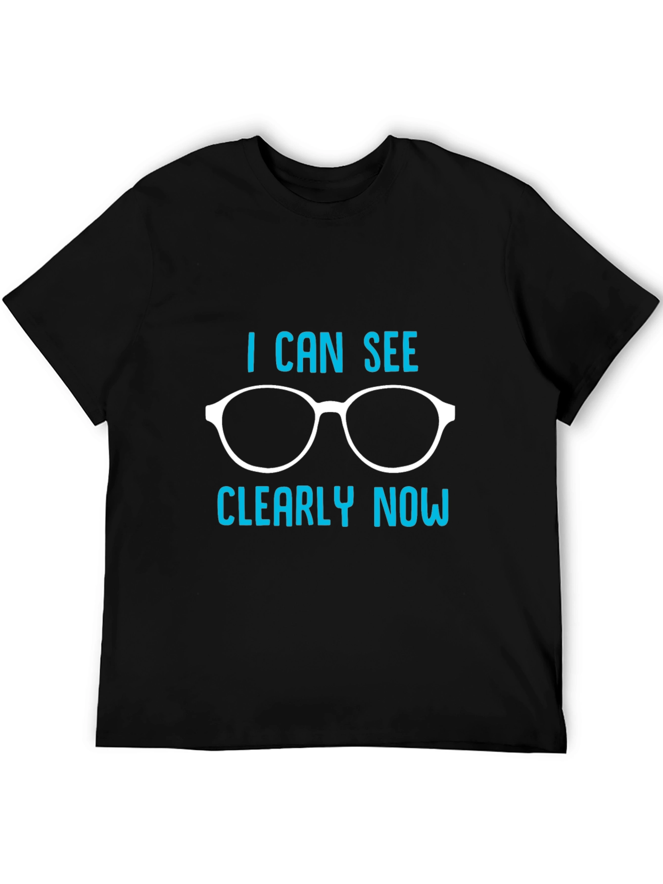 I Can See Clearly Now Graphic Tee
