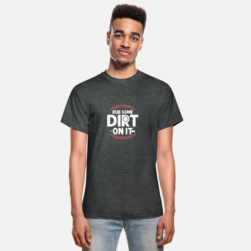 Rub Some Dirt On It Sport Fan Baseball