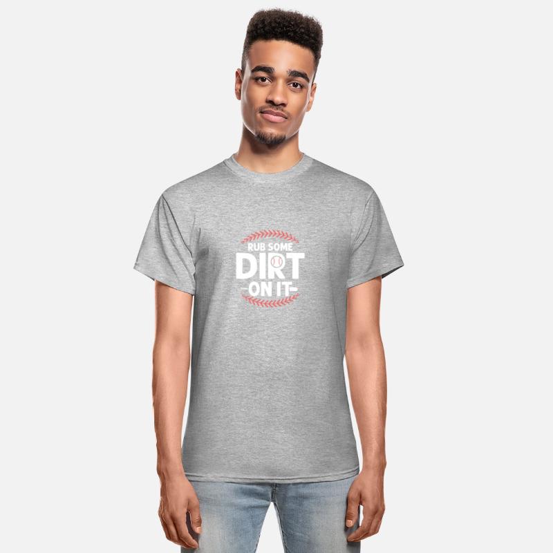 Rub Some Dirt On It Sport Fan Baseball
