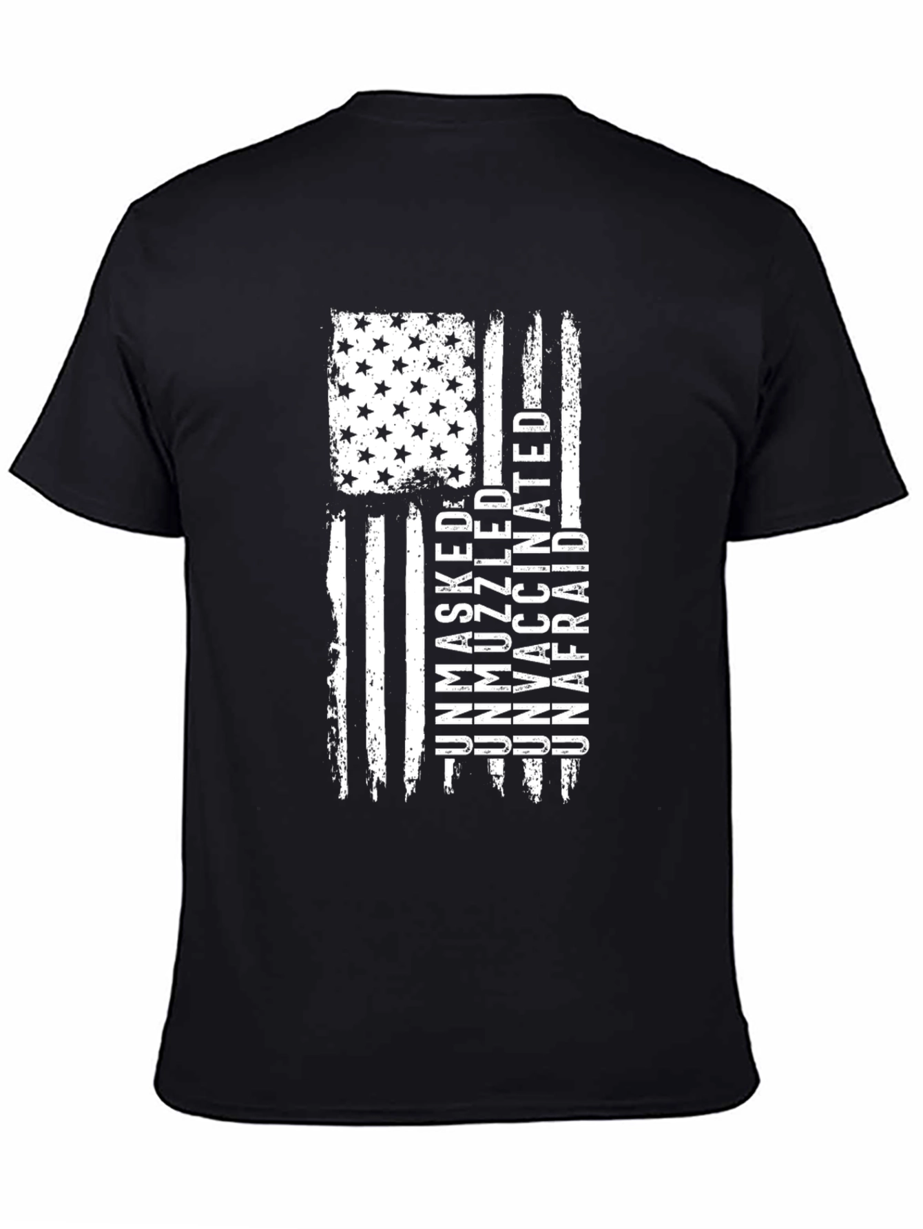 Unmasked Unmuzzled Unvaccinated Unafraid American Flag T-Shirt