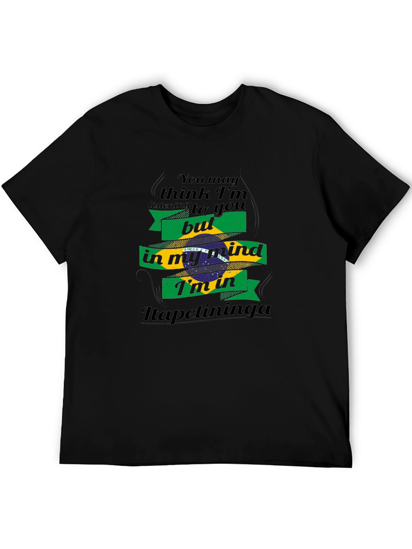Itapetininga Brazil Mind T-Shirt