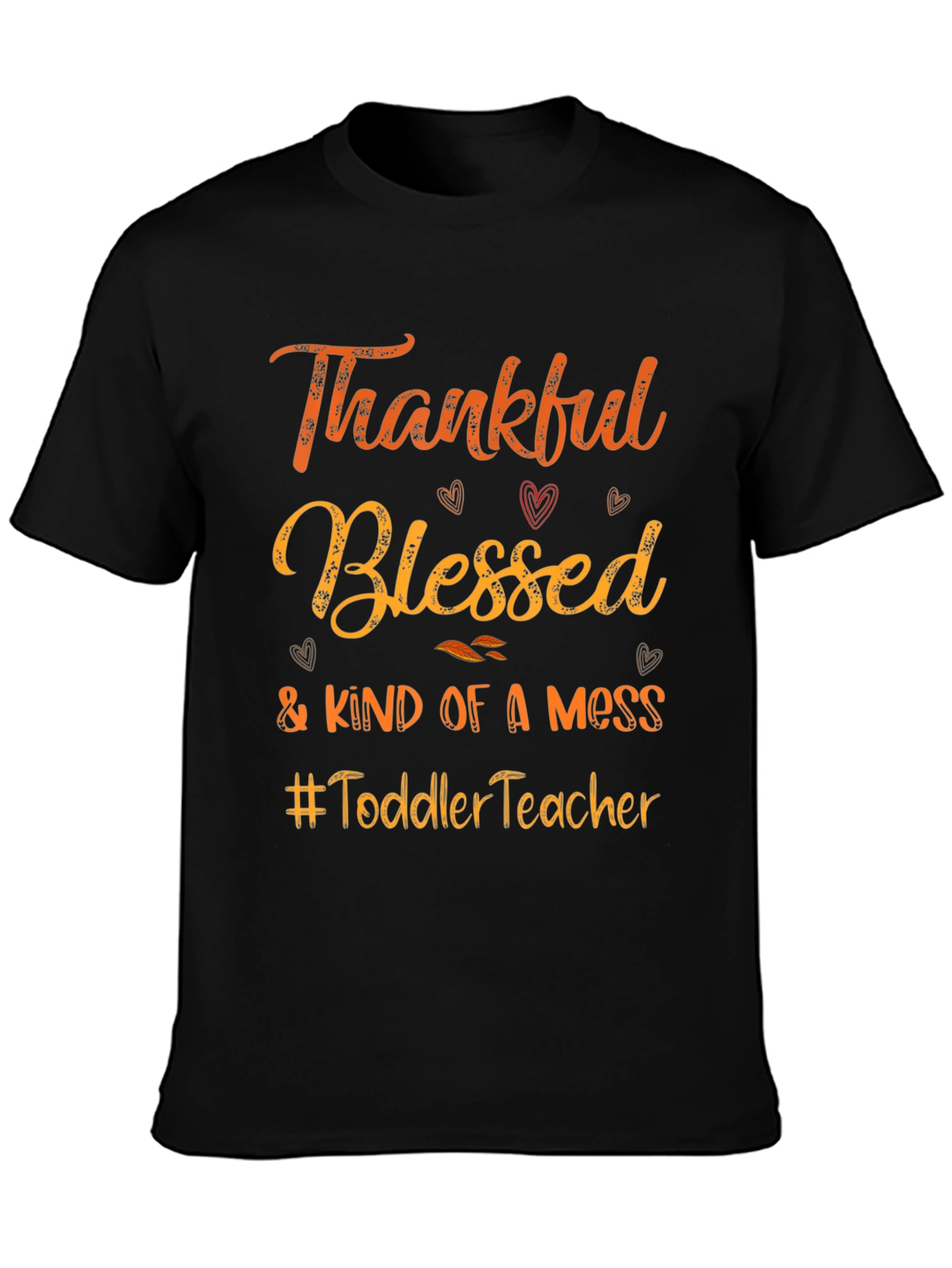 Thankful Blessed Toddler Teacher Graphic Tee