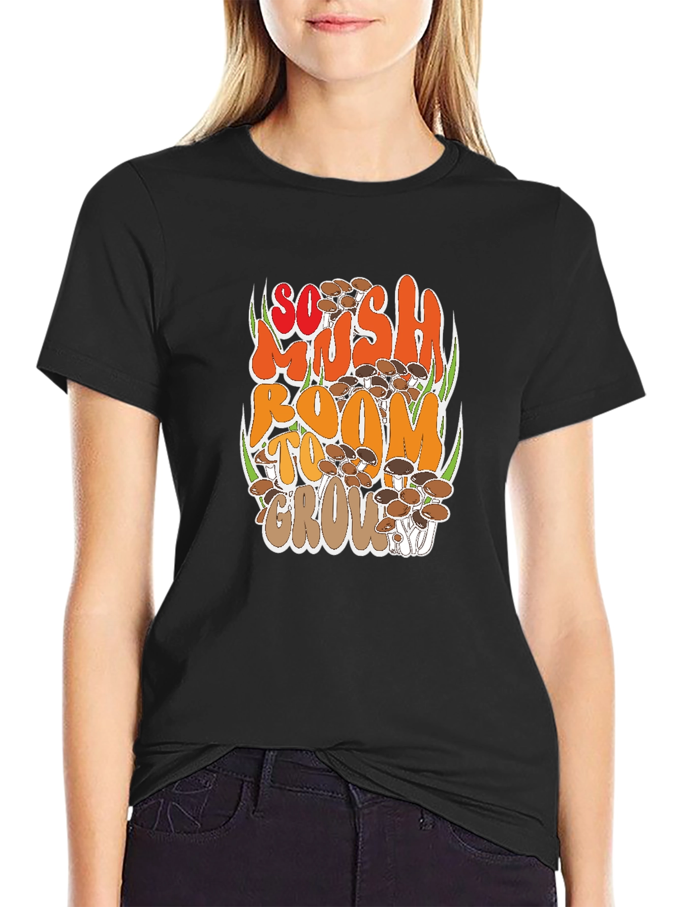 Mushroom Graphic T-Shirt - So Mush Room To Grow!