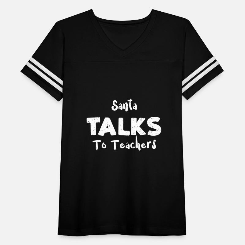 Santa Talks To Teachers - Teacher