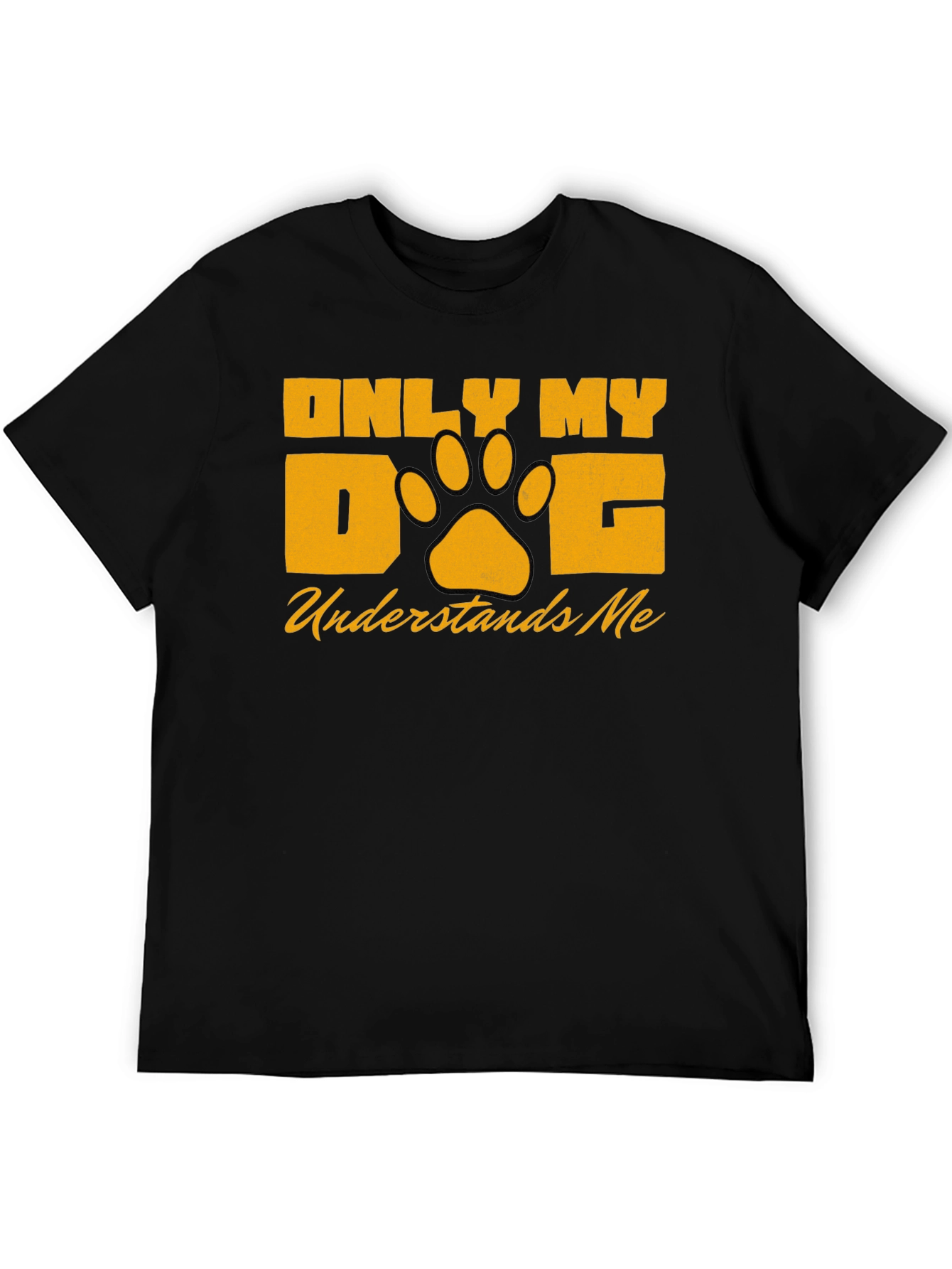 Only My Dog Understands Me Black Graphic Tee