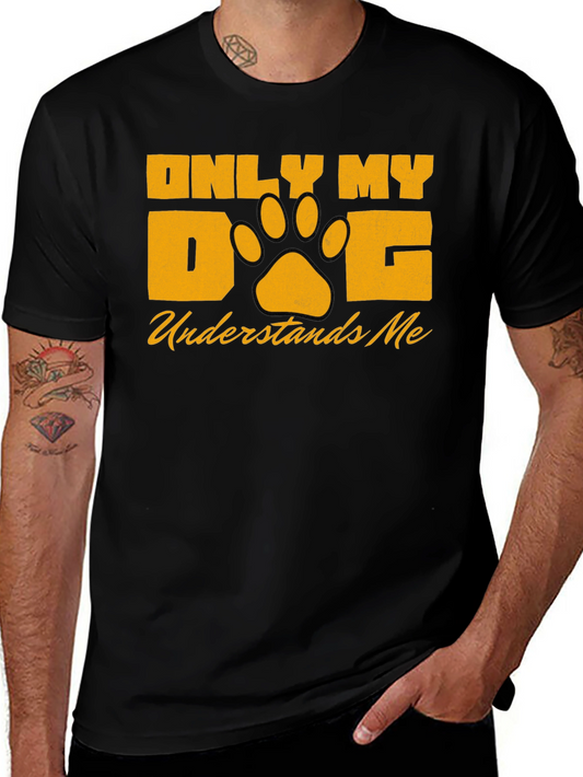 Only My Dog Understands Me Black Graphic Tee