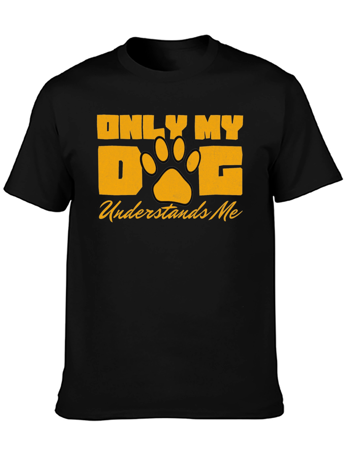 Only My Dog Understands Me Black Graphic Tee