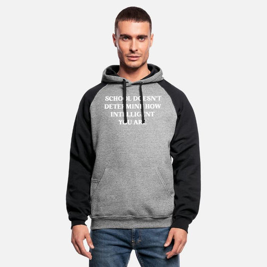 School Doesn't Determine How Intelligent