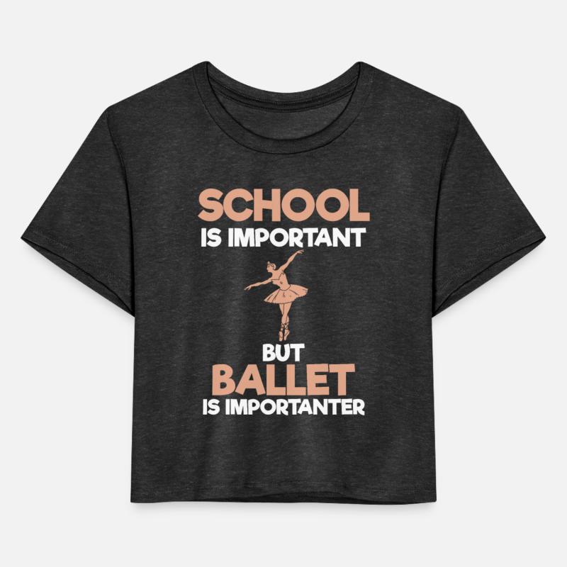 School Is Important But Ballet Is Importanter