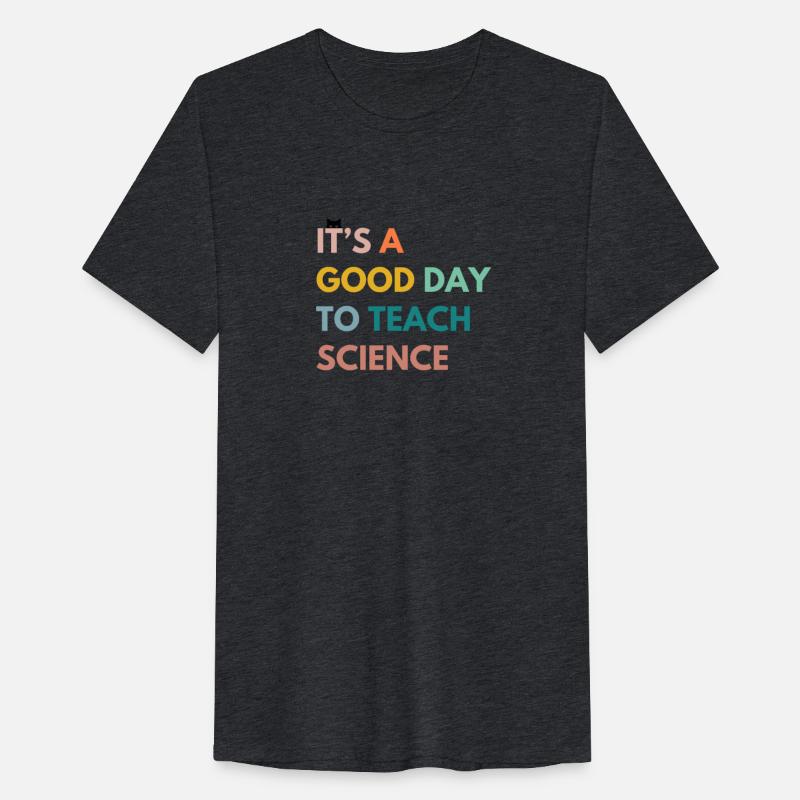 Science Teacher Gifts Its A Day To Teach Science