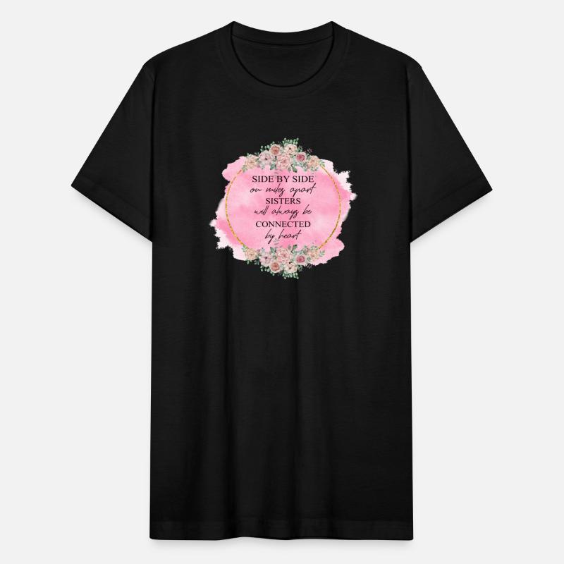 Side By Side Or Miles Apart Sisters Will Always Be