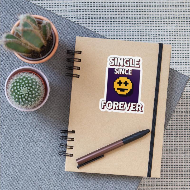 Single Since Forever