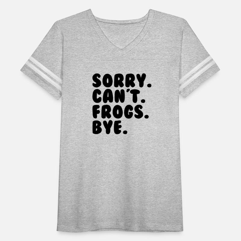 Sorry Can't Frogs Bye Frog Lover Herpetology Frog