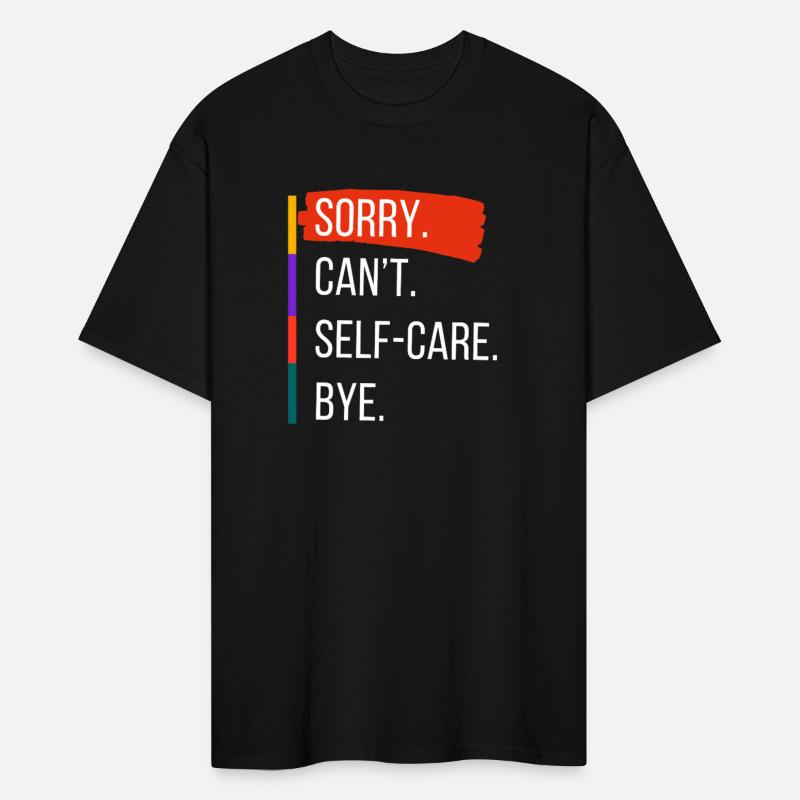 SORRY CAN’T SELF-CARE BYE” Tote Bag – Funny Mental