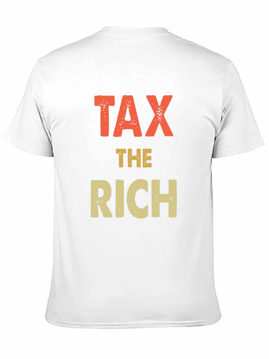 Tax The Rich Graphic T-Shirt - Activist Apparel