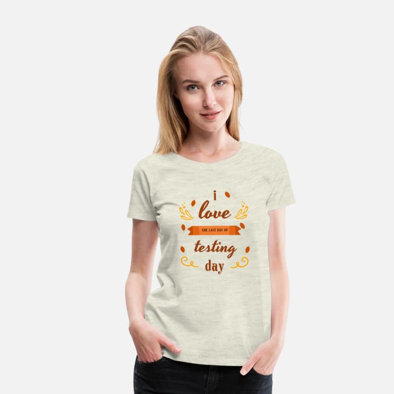 State Testing Day Humor For Educators T-shirt