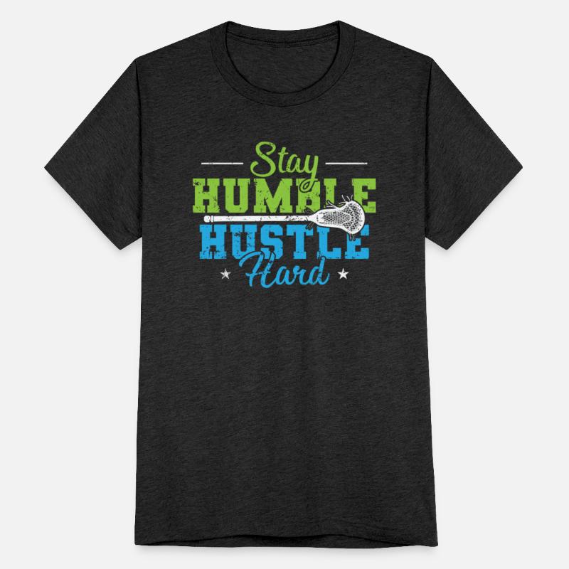 Stay Humble Hustle Hard Ball Sports Lacrosse
