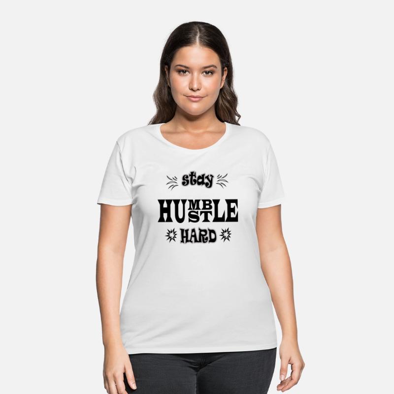 Stay humble hustle hard T-shirt