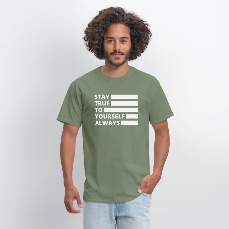 Stay True to Yourself Always