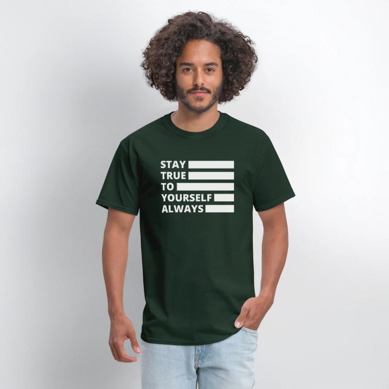 Stay True to Yourself Always