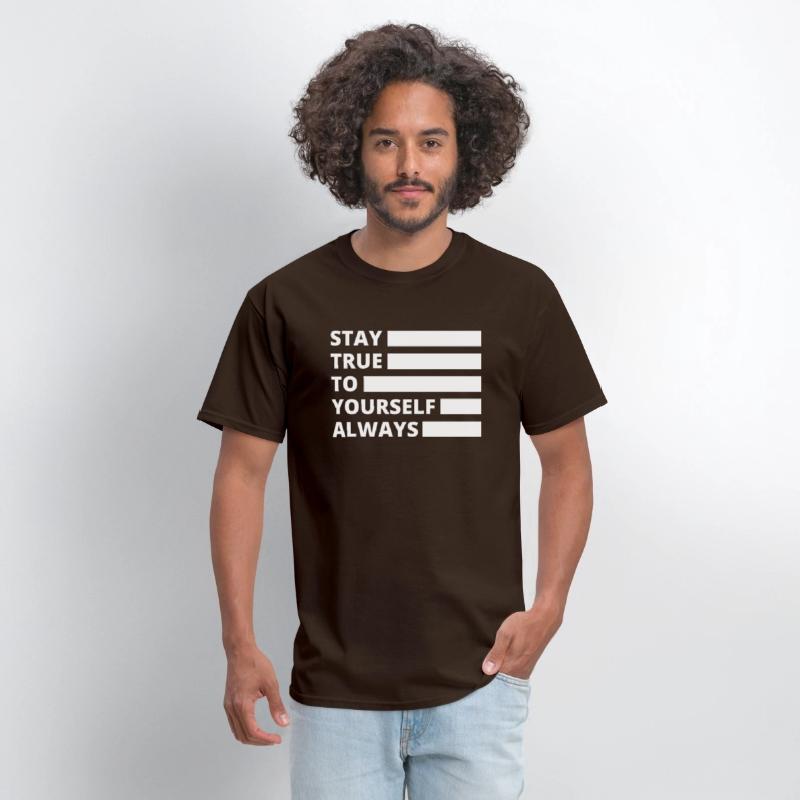 Stay True to Yourself Always