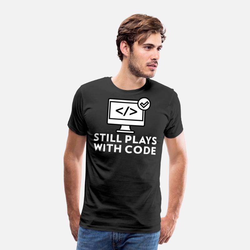 Still Plays with Code Gift for Programmer