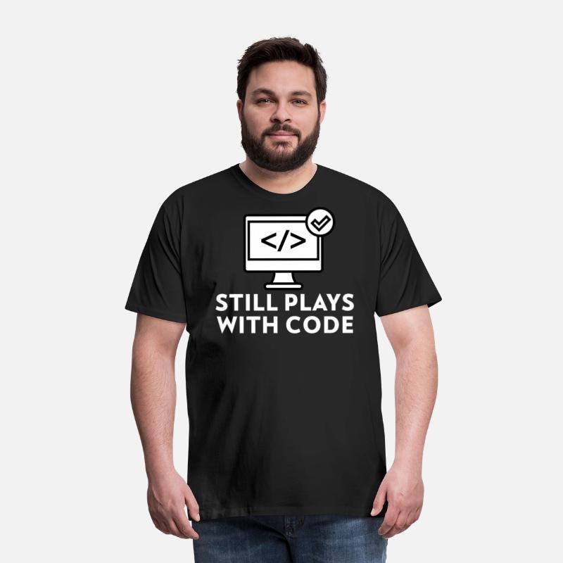 Still Plays with Code Gift for Programmer