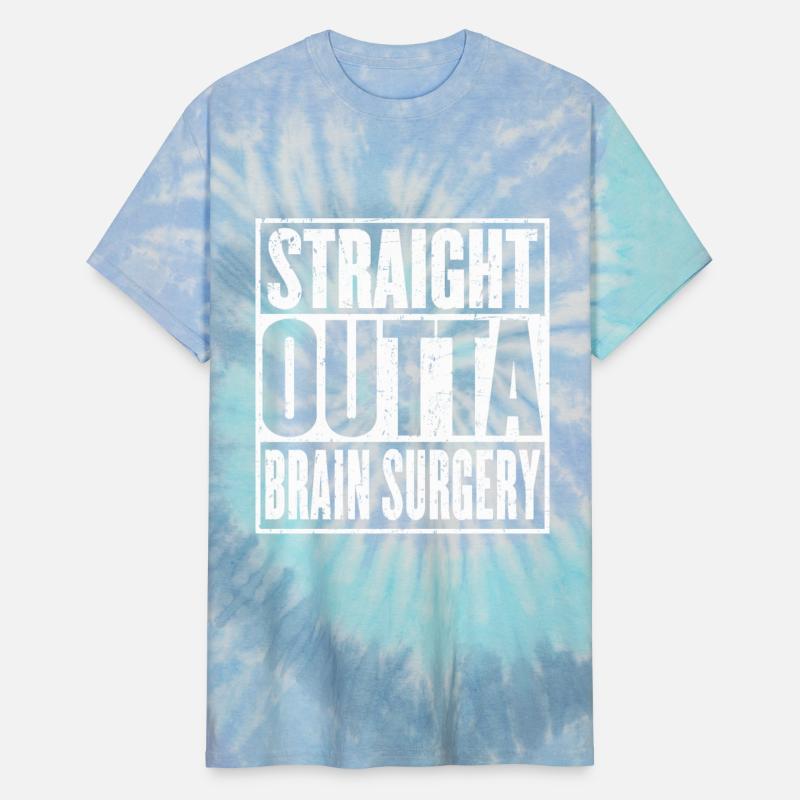 Straight Outta Brain Surgery Neurosurgeon