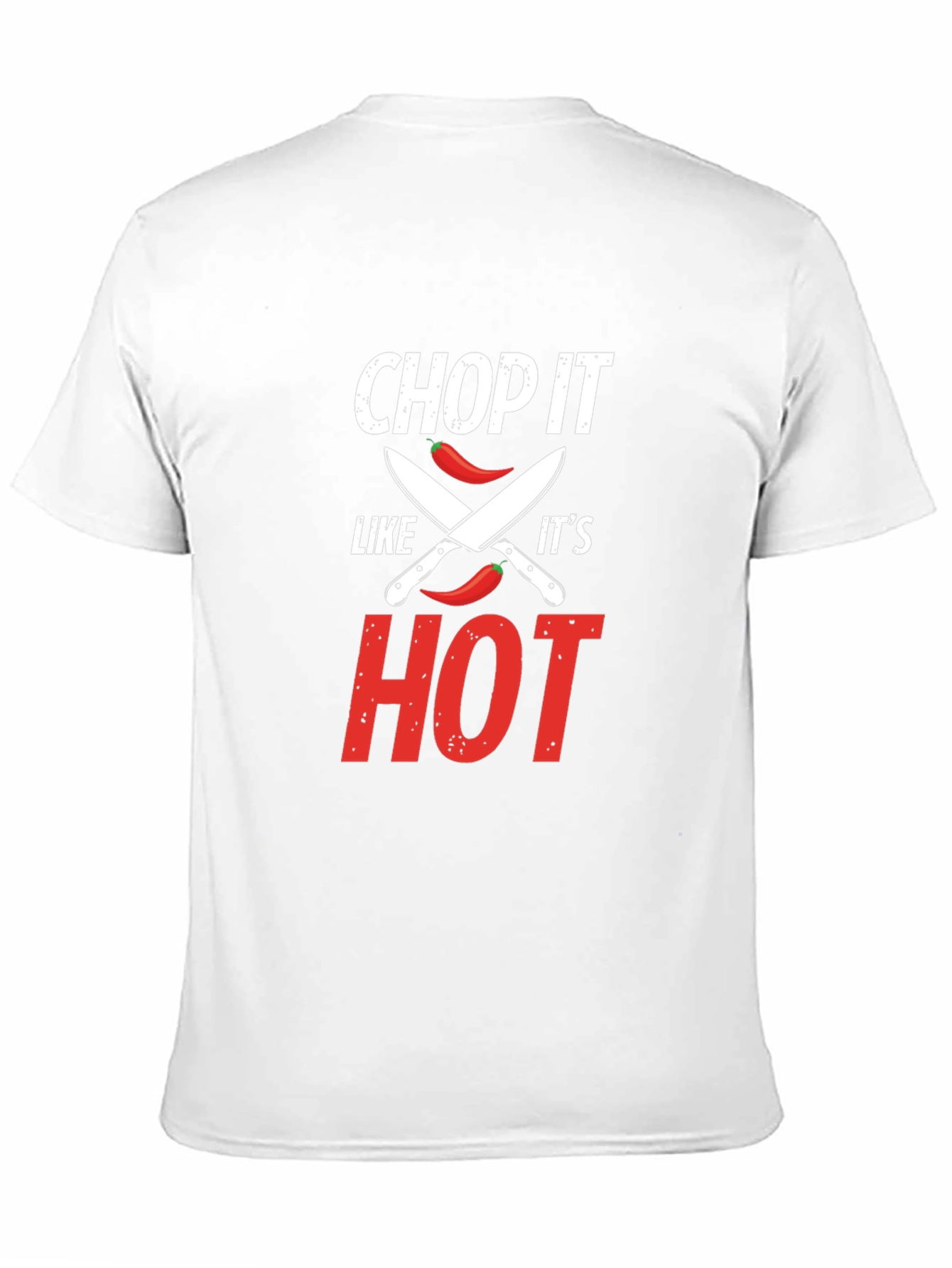 Chop It Like Its Hot T-Shirt - Foodie Gift