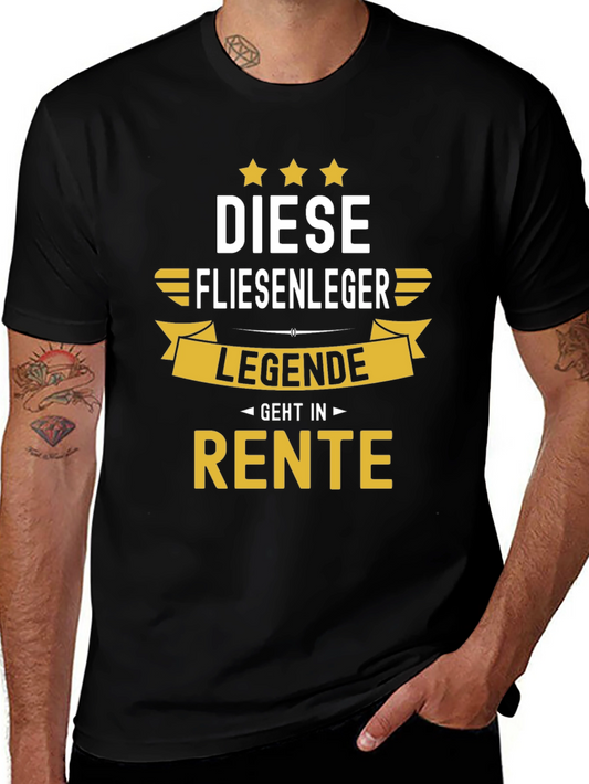 Retirement Gift T-Shirt - German Tile Setter Legend