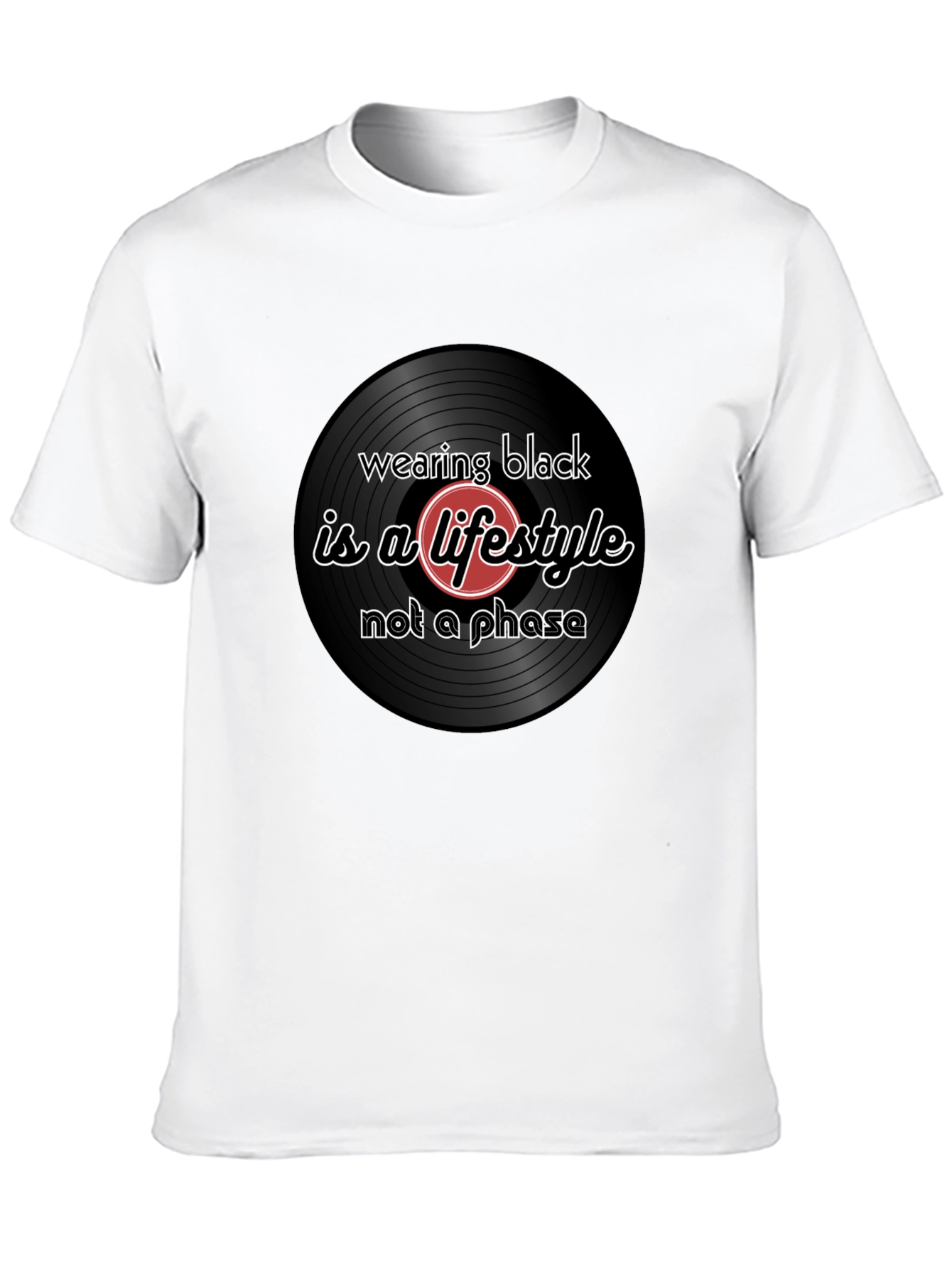 Wearing Black is a Lifestyle T-Shirt