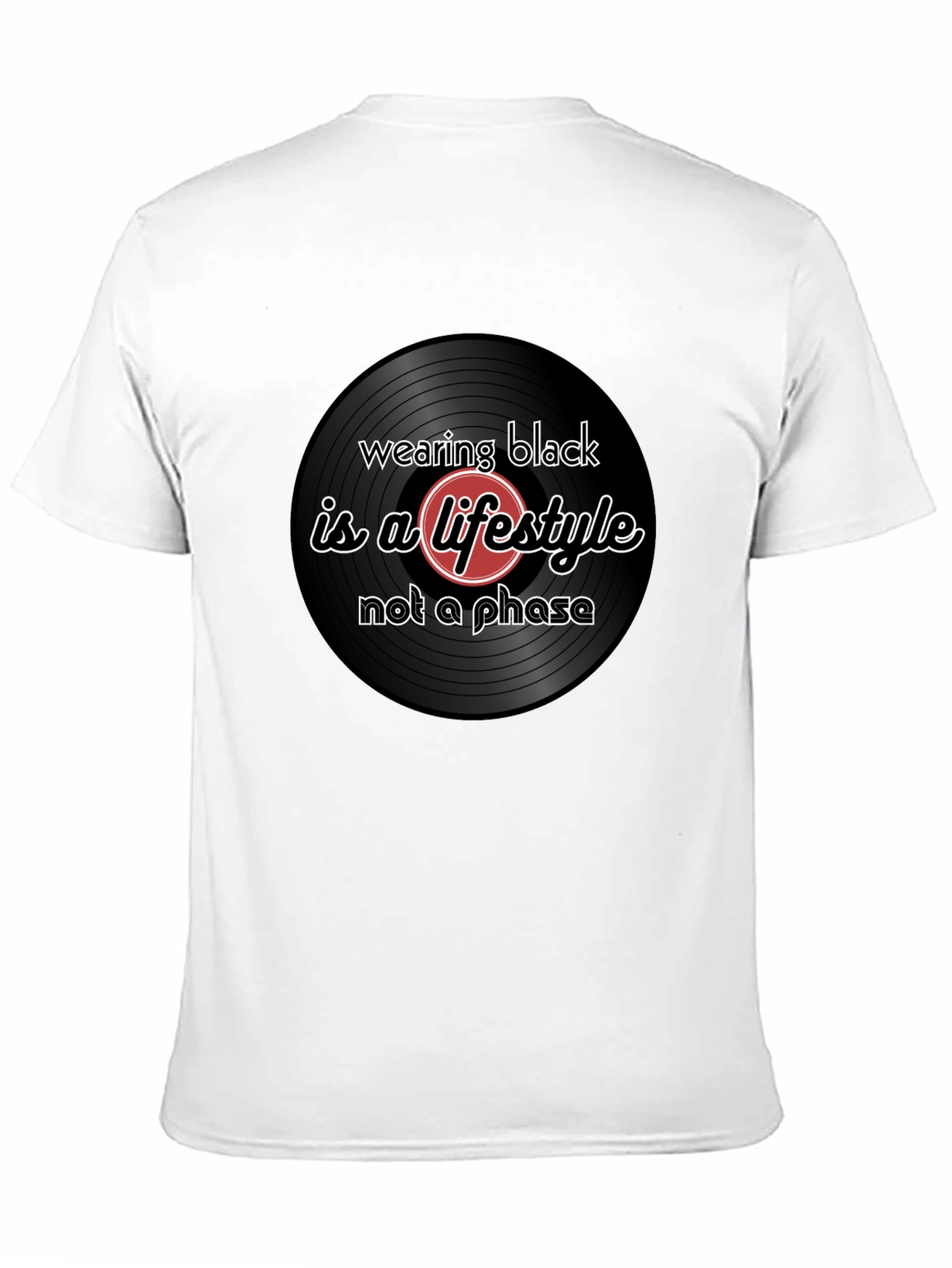 Wearing Black is a Lifestyle T-Shirt