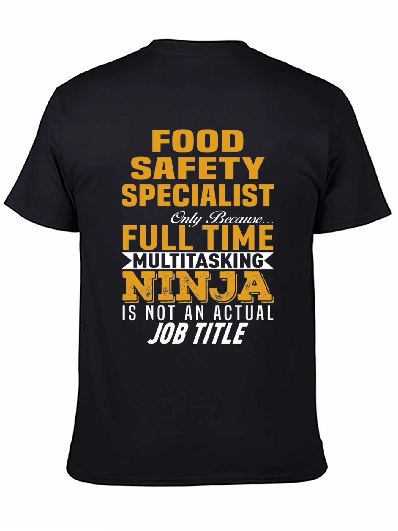Food Safety Specialist T-Shirt